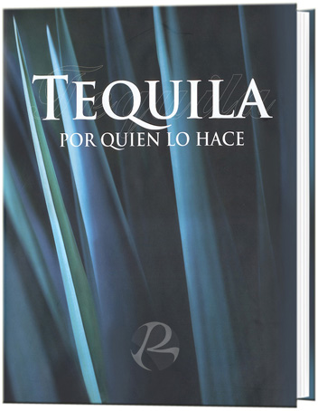 Libro Tequila Por Quien lo Hace